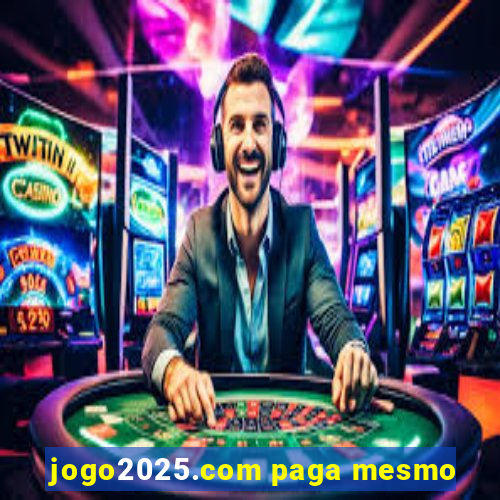 jogo2025.com paga mesmo